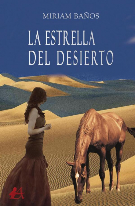 La estrella del desierto