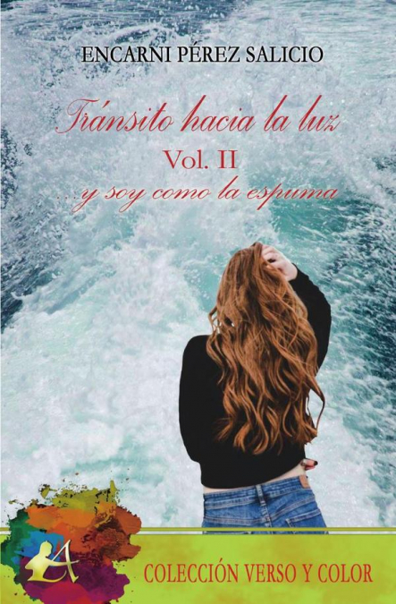 Tránsito hacia la luz Vol.II
