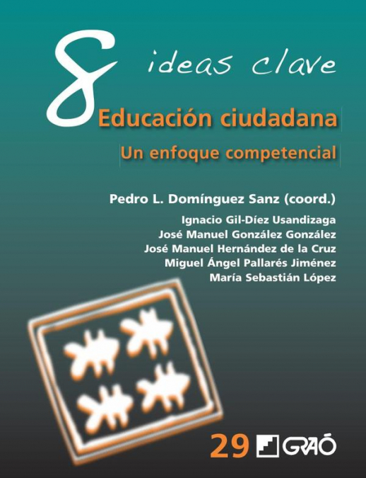 8 Ideas Clave. Educación ciudadana