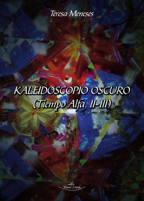 Kaleidoscopio oscuro