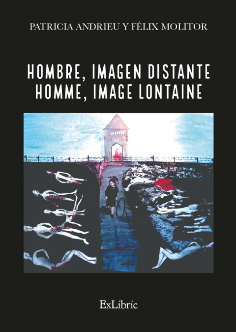 HOMBRE, IMAGEN DISTANTE - HOMME, IMAGE LONTAINE