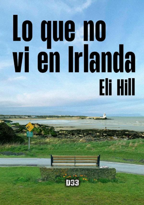 Lo que no vi en Irlanda