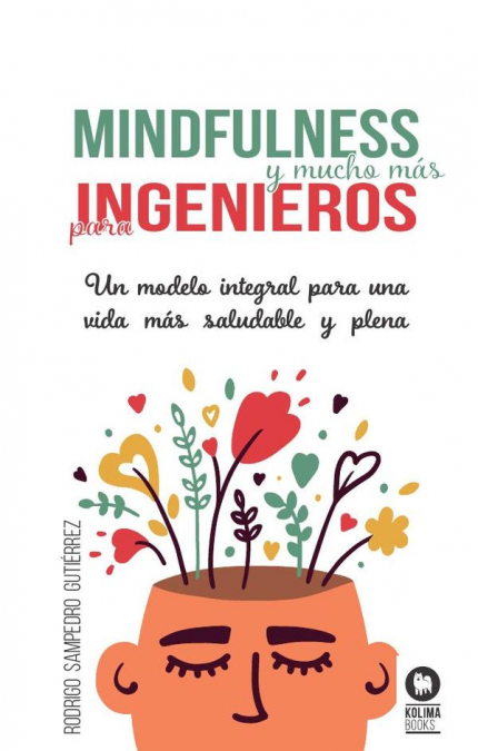 Mindfulness y mucho más para ingenieros