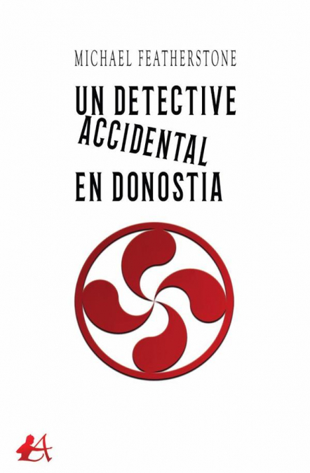 Un detective accidental en Donostia
