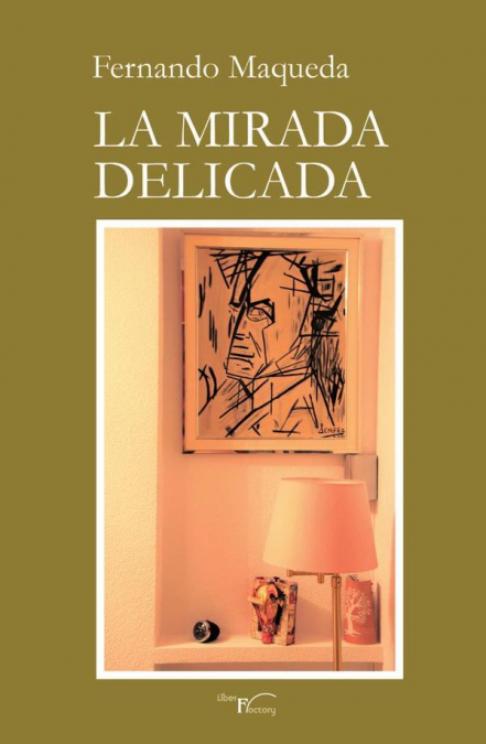 La mirada delicada