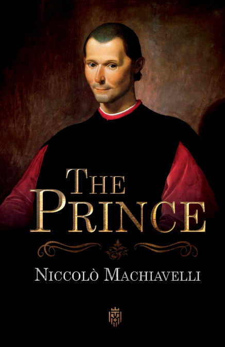 The Prince | Niccolò Machiavelli