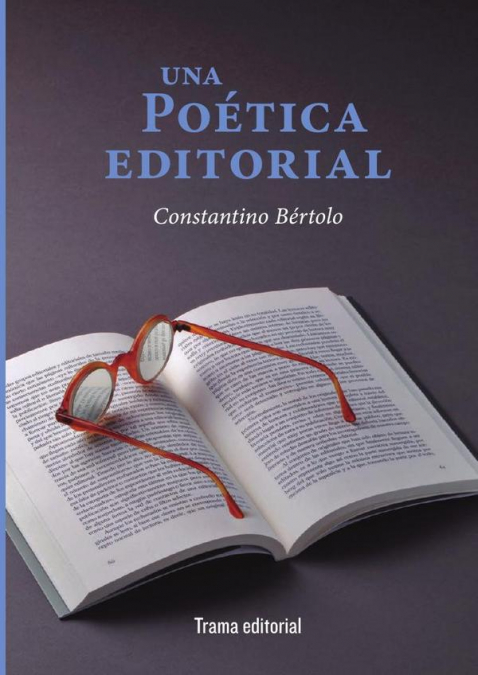 Una poética editorial