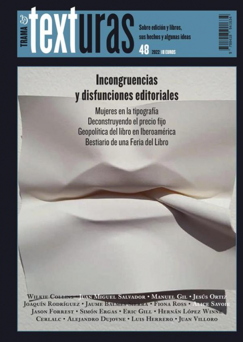 Texturas 48: Incongruencias y disfunciones editoriales