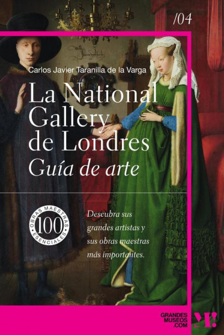 La National Gallery. Guía de arte