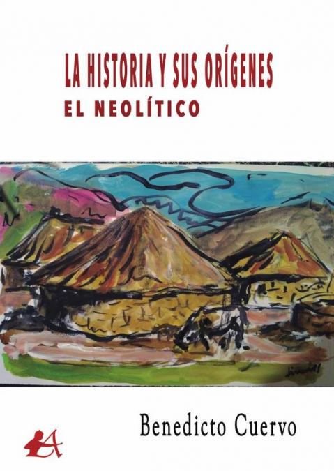 La Historia y sus orígenes