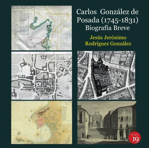 Carlos González de Posada (1745-1831). Biografía breve