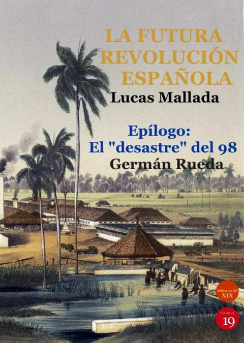 La futura revolución española