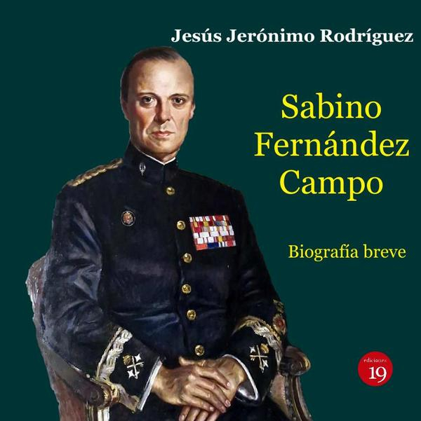 Sabino Fernández Campo (1918-2009). Biografía breve