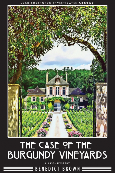 The Case of the Burgundy Vineyards