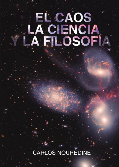 El caos, la ciencia y la filosofía