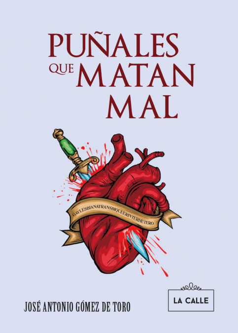 PUÑALES QUE MATAN MAL