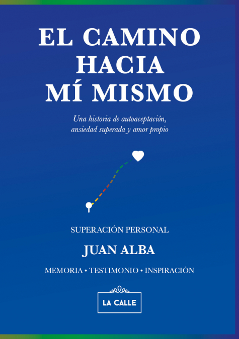 EL CAMINO HACIA MÍ MISMO