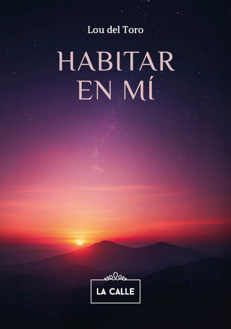 HABITAR EN MÍ