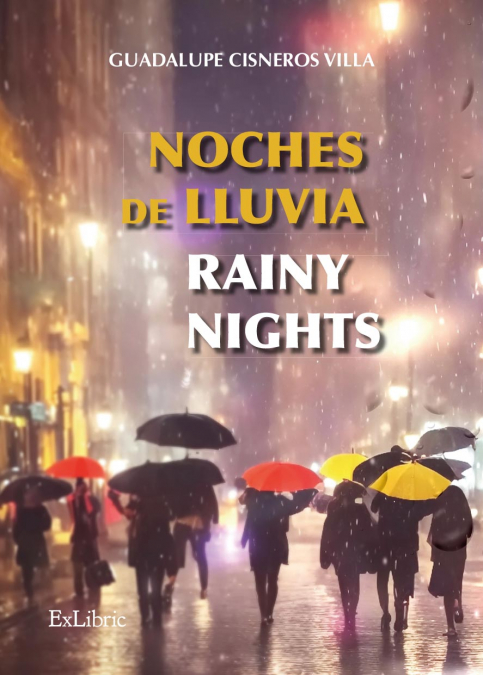 NOCHES DE LLUVIA - RAINY NIGHTS