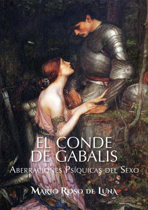 El Conde de Gabalis. Aberraciones Psíquicas del Sexo