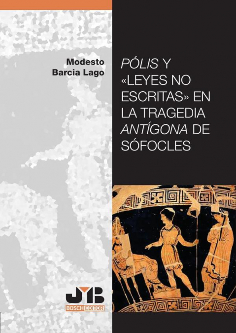 Pólis y  en la tragedia Antígona de Sófocles