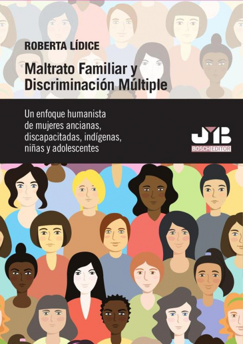 Maltrato familiar y discriminación múltiple