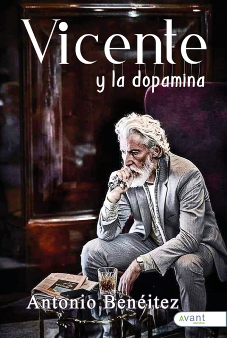 Vicente y la dopamina