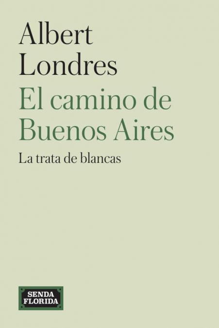 El camino de Buenos Aires