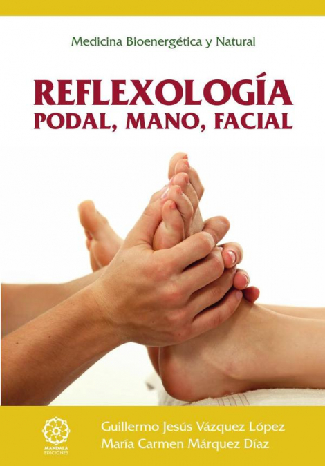 Reflexología podal, mano, facial