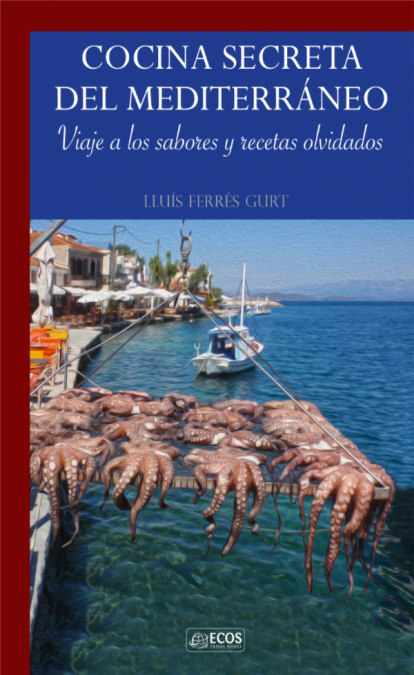 Cocina secreta del Mediterráneo