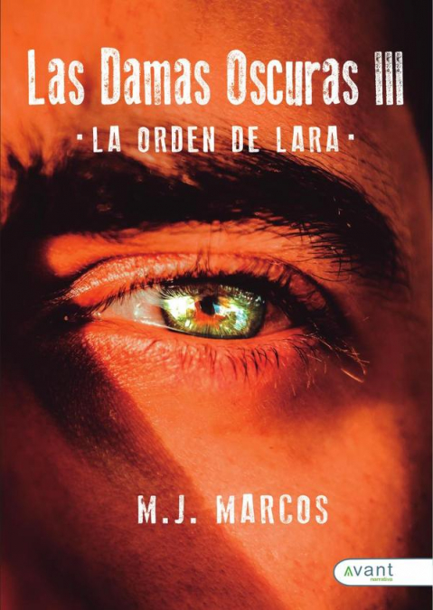 Las damas oscuras 3: La orden de Lara