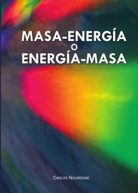 Masa-energía o energía-masa