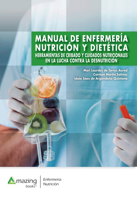 MANUAL DE ENFERMERÍA, NUTRICIÓN Y DIETÉTICA