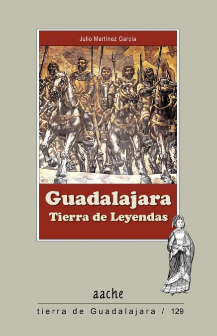Guadalajara Tierra de Leyendas