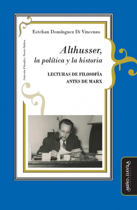 Althusser, la política y la historia