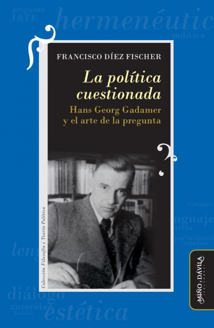 La política cuestionada