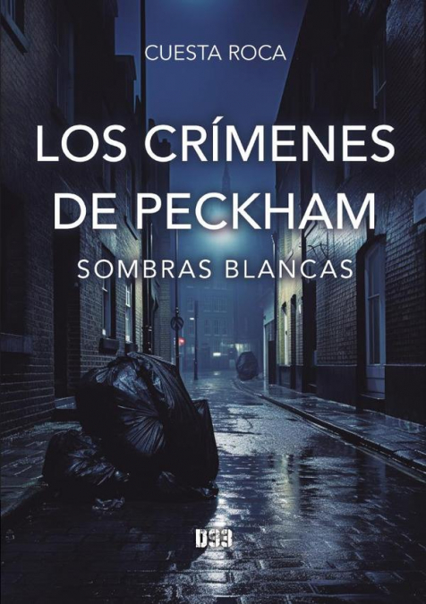 Los crímenes de Peckham I - Sombras blancas