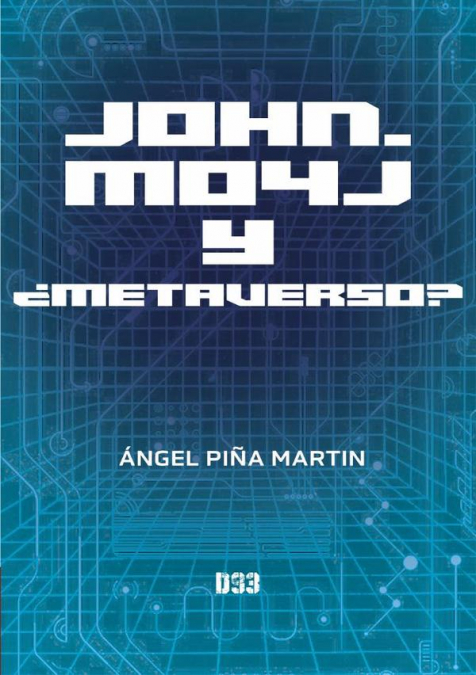 John, Mo4J y ¿Metaverso?
