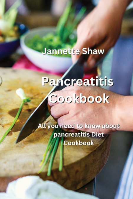 Pancreatitis Cookbook