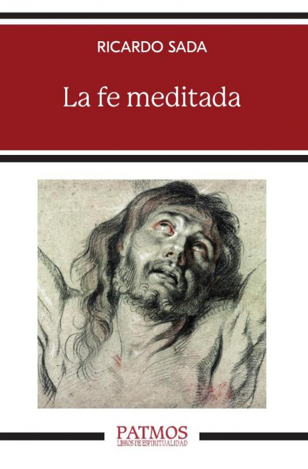 La fe meditada
