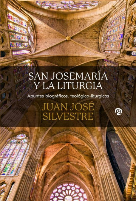 San Josemaría y la liturgia