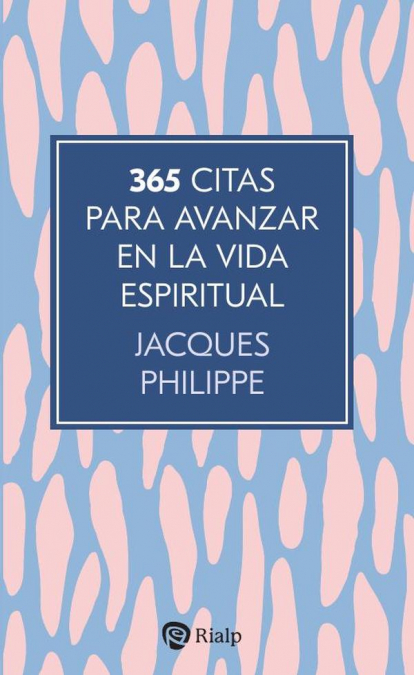 365 citas para avanzar en la vida espiritual