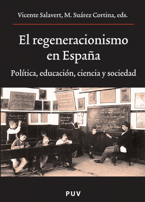 El regeneracionismo en España