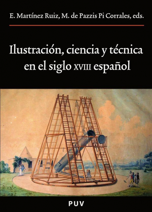 Ilustración, ciencia y técnica en el siglo XVIII español