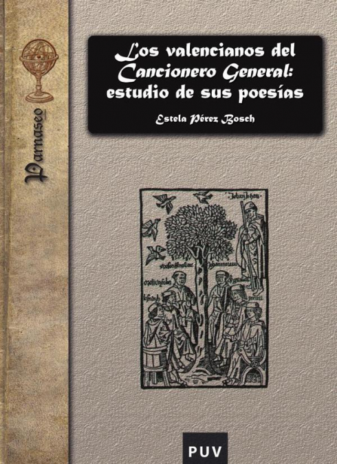 Los valencianos del Cancionero General: estudio de sus poesías