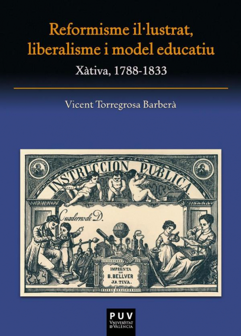 Reformisme il·lustrat, liberalisme i model educatiu