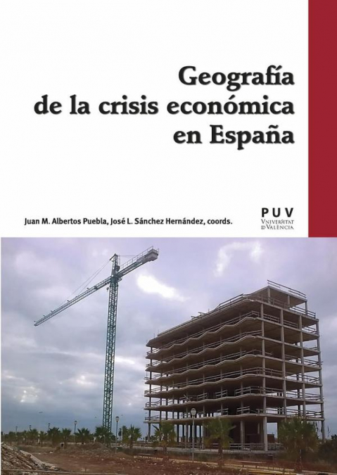 Geografía de la crisis económica en España