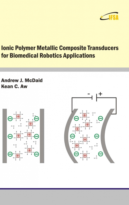 Ionic Polymer Metallic Composite Transducers for Biomedical Robotics Applications