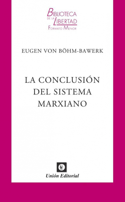 La conclusión del sistema marxiano