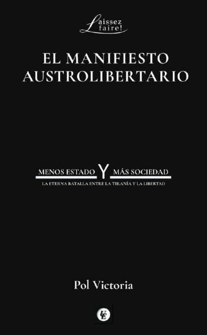 El manifiesto austrolibertario
